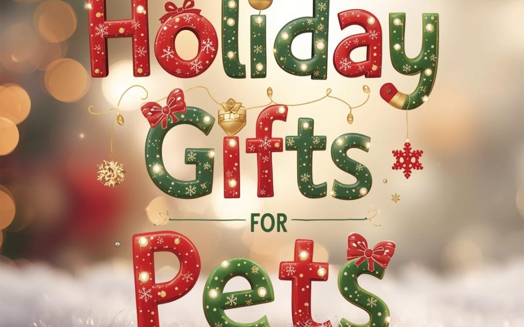 Holiday Gift Guide For Pets
